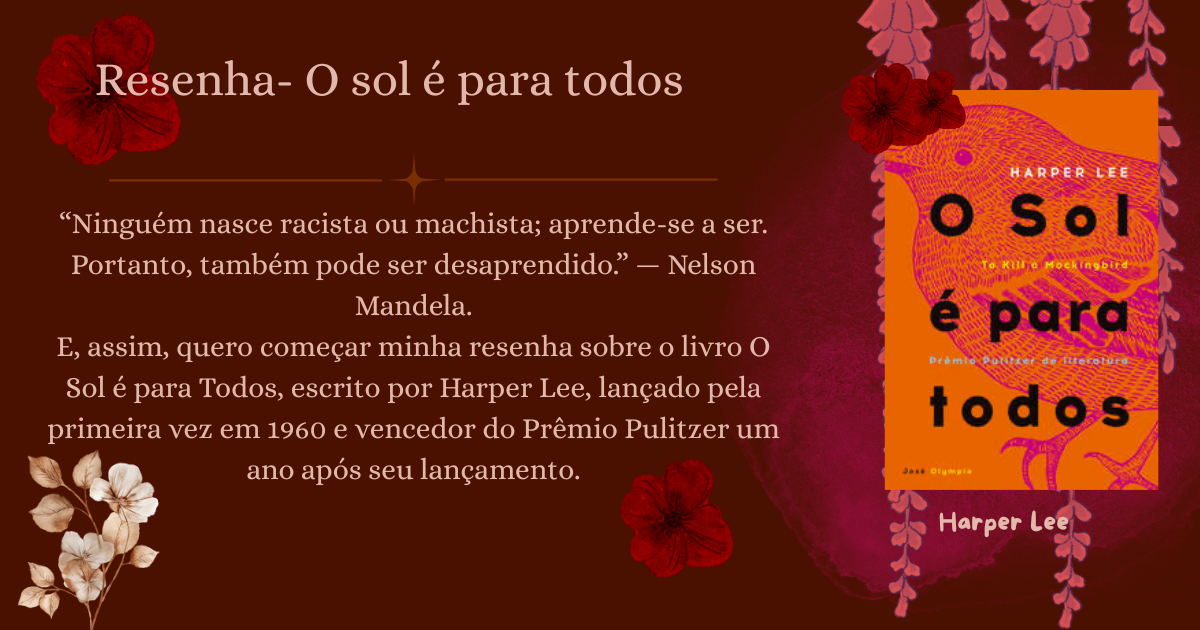 Capa de Resenha – O Sol é para Todos